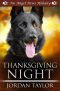 [Angel Paws Holiday 01] • Thanksgiving Night